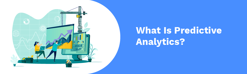 what is predictive analytics